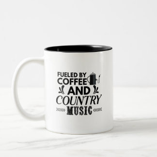 Tasse 2 Couleurs Alimenté par le café et la musique country