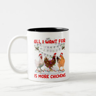 Tasse 2 Couleurs All I Want For Christmas Is More Chickens Santa Ha