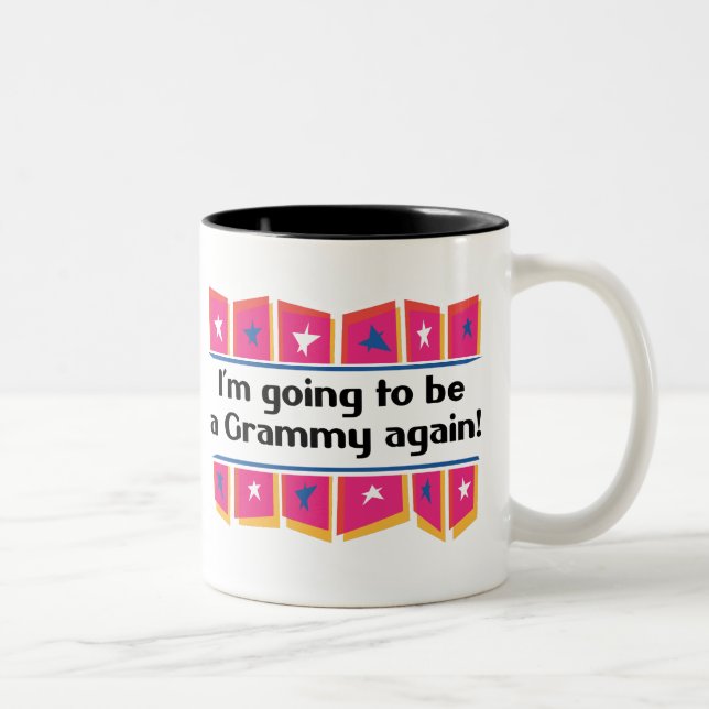 Tasse 2 Couleurs Aller être un Grammy encore ! (Droit)