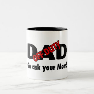 Tasse 2 Couleurs Allez votre demandent à votre maman (le papa qui