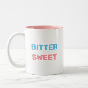 Tasse 2 Couleurs Amer et doux en texte turquoise et rose Coff
