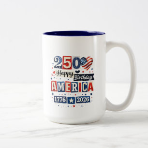 Tasse 2 Couleurs America 250 Joyeux Anniversaire   4 juillet 2026