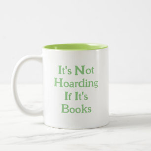 Tasse 2 Couleurs Amoureux du livre drôle Ce n'est pas l'accumulatio