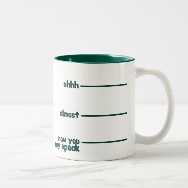 Tasse 2 Couleurs Amusant Mug- shhh, presque, maintenant vous pouvez (Droit)