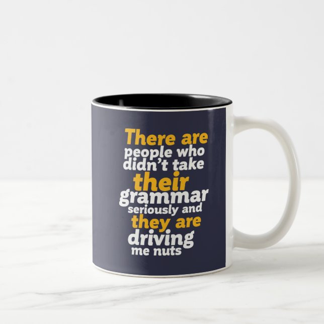 Tasse 2 Couleurs Amusante Grammaire Anglaise Là ils sont (Droit)