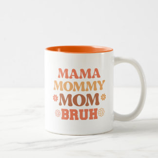 Tasse 2 Couleurs Amusante Orange Mama maman maman Bruh Citer café M