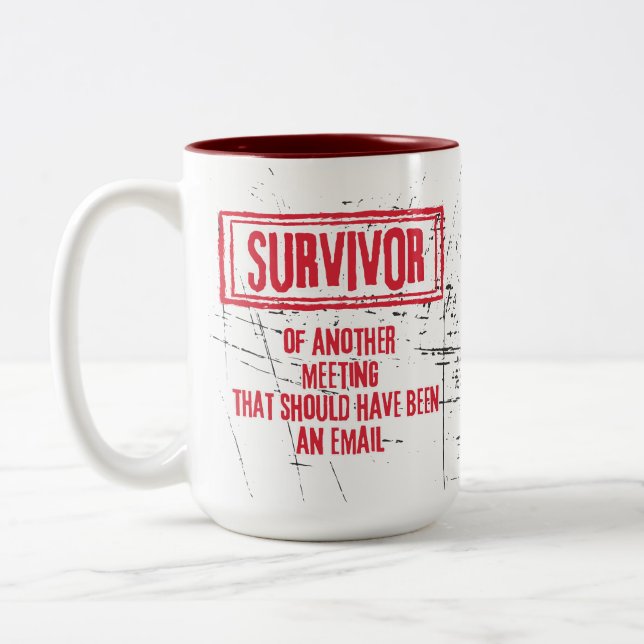 Tasse 2 Couleurs Amusante Plaisanterie humoristique au bureau (Gauche)