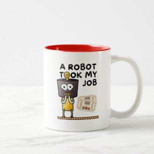Tasse 2 Couleurs Amuser Un Robet A Pris Mon Travail