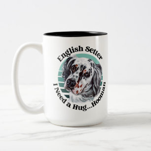 Tasse 2 Couleurs Anglais Setter drôle citation Deux Tones Coffee Mu