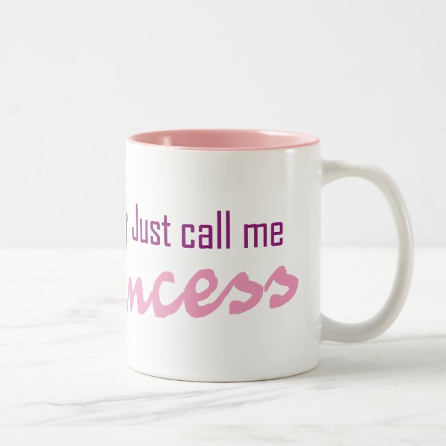 Tasse 2 Couleurs Appelez-juste moi princesse (Droit)