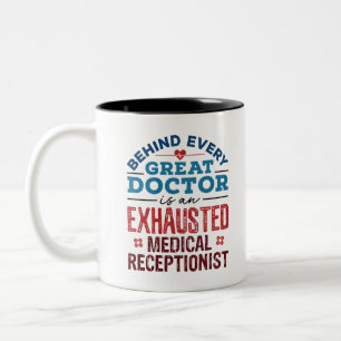 Tasse 2 Couleurs Appréciation réceptionniste Médicale épuisée