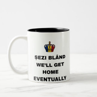 TASSE 2 COULEURS ASSIEDS-TOI, ON ARRIVERA À LA MAISON ÉVENTUELLEMEN