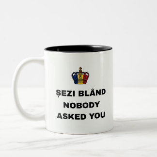 TASSE 2 COULEURS ASSIEDS-TOI SAGEMENT, PERSONNE NE T'A DEMANDÉ TASS