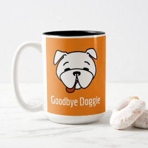 Tasse 2 Couleurs Au revoir Doggie White Text