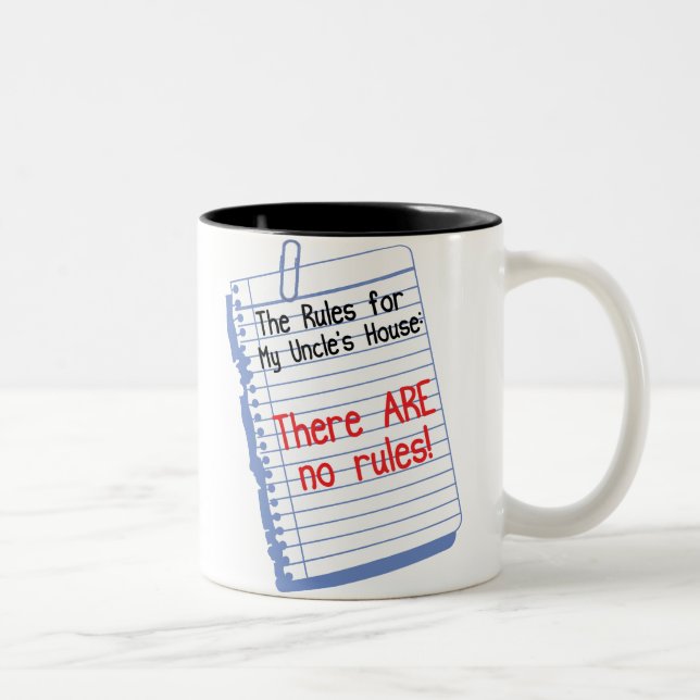 Tasse 2 Couleurs Aucunes règles chez House de mon oncle (Droit)
