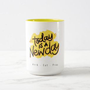 Tasse 2 Couleurs Aujourd'Hui Est Un Nouveau Jour