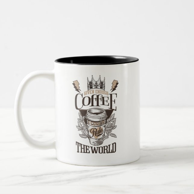 Tasse 2 Couleurs Avec assez de café, je pourrais diriger le monde (Gauche)