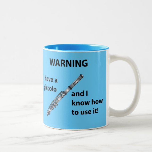 Tasse 2 Couleurs Avertissement ! J'ai un de petite flûte… (Droit)