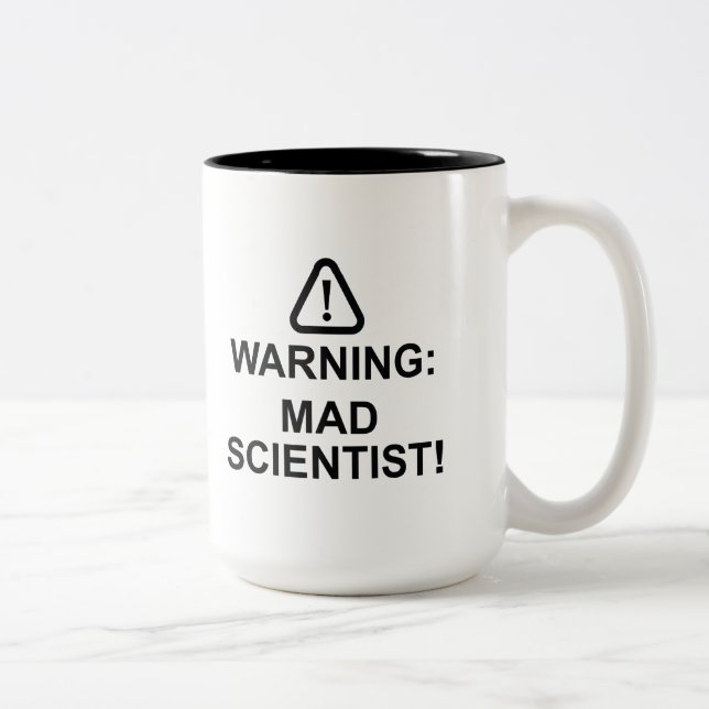 Tasse 2 Couleurs Avertissement Scientifique Fou (Droit)