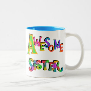 Tasse 2 Couleurs Awesome Soeur T-shirts et cadeaux