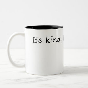 Tasse 2 Couleurs Be Kind It's Free - Citation inspirante