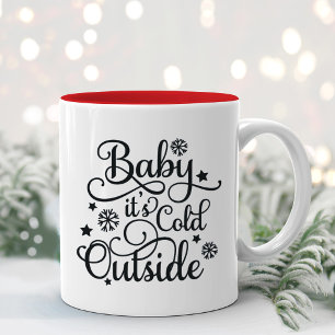 Tasse 2 Couleurs Bébé son froid dehors Black Script Holiday