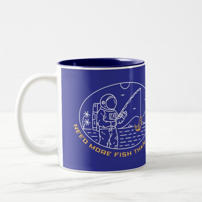 Tasse 2 Couleurs Besoin De Plus De Poisson Que D'Espace 1 (Gauche)