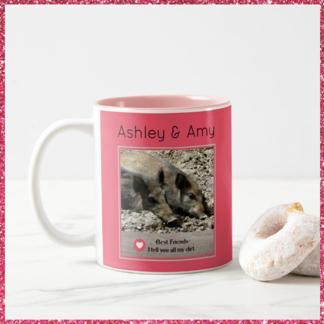 Tasse 2 Couleurs Bestie, Je Te Dis À Tous Mon Chemin (Créateur téléchargé)