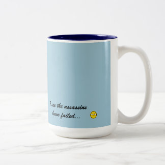 Tasse 2 Couleurs Bonjour… je vois les assassins avoir échoué