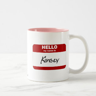 Tasse 2 Couleurs Bonjour mon nom est Kinsey (rouge)