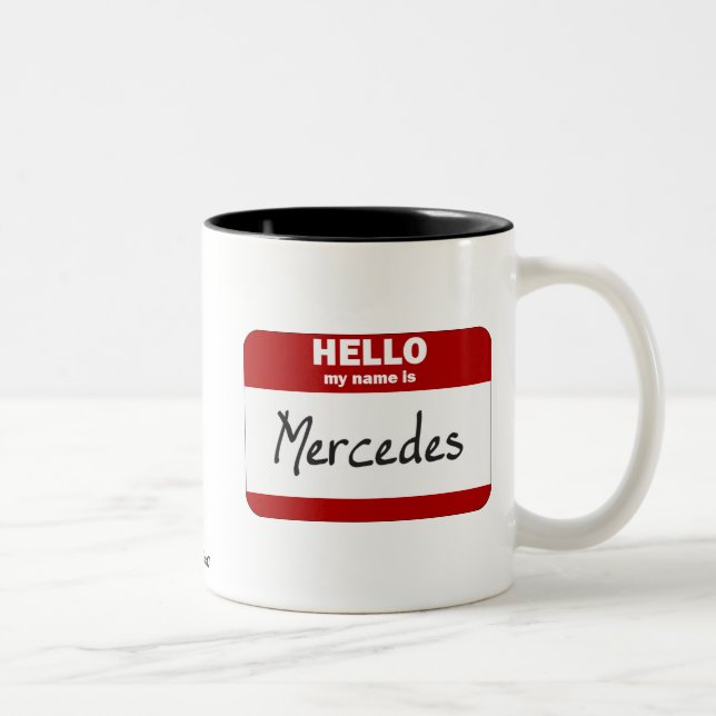 Tasse 2 Couleurs Bonjour mon nom est Mercedes (rouge) (Droit)