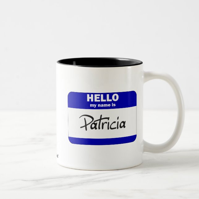 Tasse 2 Couleurs Bonjour mon nom est Patricia (bleue) (Droit)