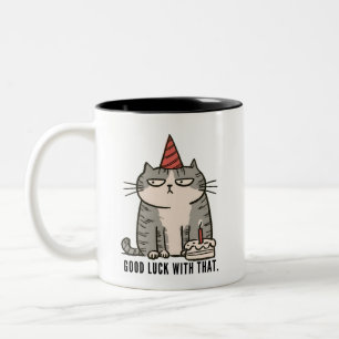 Tasse 2 Couleurs Bonne Chance Avec Ce Chat Grincheux D'anniversaire