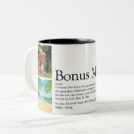 Tasse 2 Couleurs Bonus Maman, Stepmère Définition 4 Photo Collage<br><div class="desc">Personnalisez le texte et 4 photos pour créer un souvenir unique pour votre Stepmamie spéciale, Stepmum, Bonus Maman ou Madrastra pour créer un cadeau unique pour la fête des mères, les anniversaires, Noël, baby showers, ou n'importe quel jour vous voulez montrer combien elle signifie pour vous. Une façon parfaite de...</div>