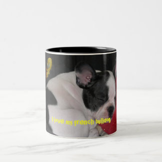 Tasse 2 Couleurs boule, I love my french bulldog