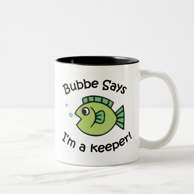 Tasse 2 Couleurs Bubbe dit que je suis un gardien (Droit)