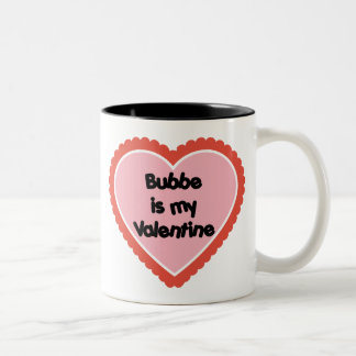 Tasse 2 Couleurs Bubbe est mon Valentine