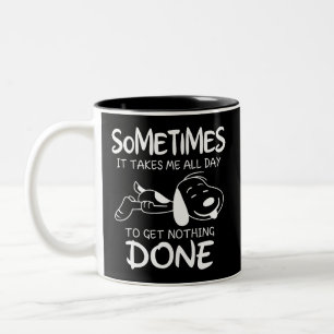 Tasse 2 Couleurs Bureaux amusants, il me faut toute la journée pour