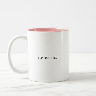 Tasse 2 Couleurs Ça arrive de siroter Minimaliste Typographie mod