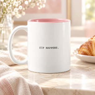 Tasse 2 Couleurs Ça arrive de siroter Minimaliste Typographie mod