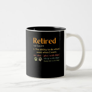 Tasse 2 Couleurs Cadeau de retraite des amoureux de les chiens retr