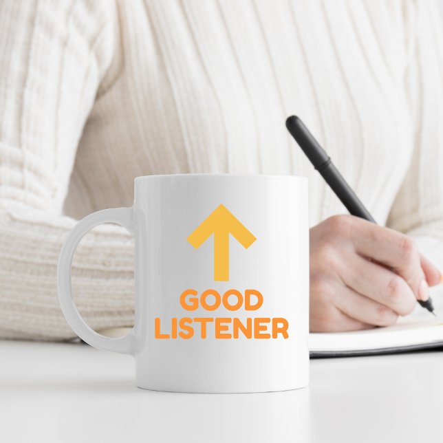 Tasse 2 Couleurs Cadeau drôle Bon auditeur (Créateur téléchargé)