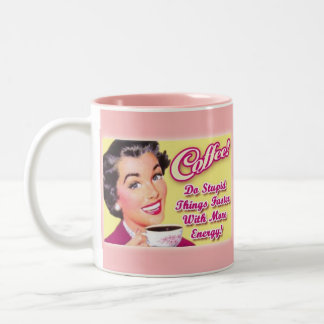 Tasse 2 Couleurs CAFÉ ! Faites les choses stupides plus rapidement