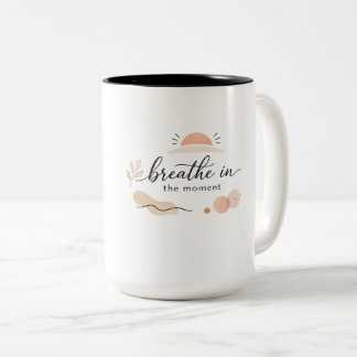 Tasse 2 Couleurs Café Minimaliste Élégant “Respirez le Moment”