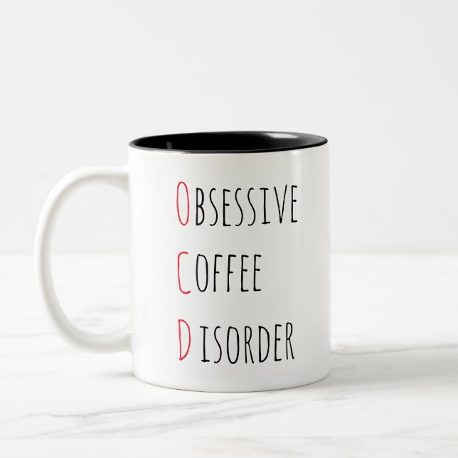 Tasse 2 Couleurs CAFÉ OBSESSIF OCD / Citation amusante (Gauche)