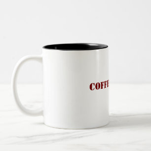 Tasse 2 Couleurs "Café, s'il vous plaît : Carburant pour la journée
