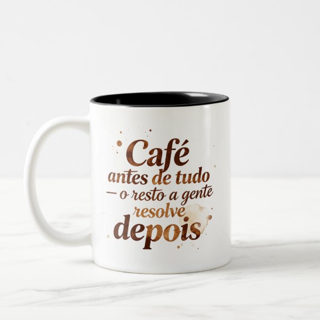 Tasse 2 Couleurs Caneca Frase Café Antes de Tudo para Presente (Gauche)
