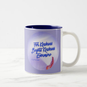 Tasse 2 Couleurs Car la gentillesse engendre toujours plus de genti