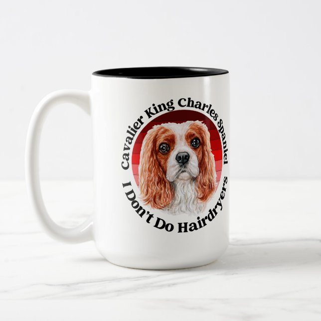 Tasse 2 Couleurs Cavalier King Charles Spaniel citation drôle (Gauche)