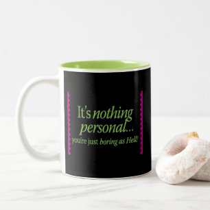 Tasse 2 Couleurs Ce n'est rien de personnel Blk BG